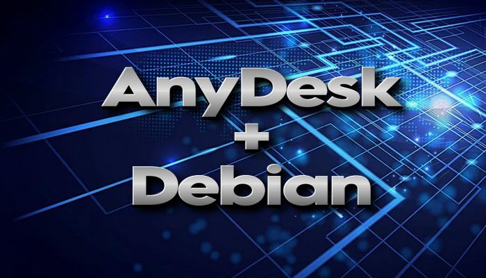 Установка AnyDesk на Debian 13, 12, 11: подробное руководство