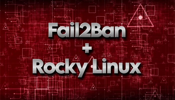 Установка Fail2Ban на Rocky Linux: защита от брутфорс-атак