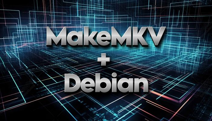 Установка MakeMKV на Debian