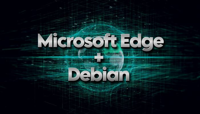 Установка Microsoft Edge на Debian 13, 12, 11: подробное руководство