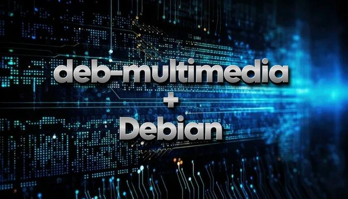 Включение deb-multimedia на Debian 13, 12, 11: полное руководство