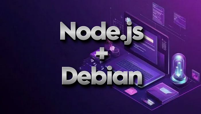 Установка Node.js на Debian 13, 12, 11: полное руководство