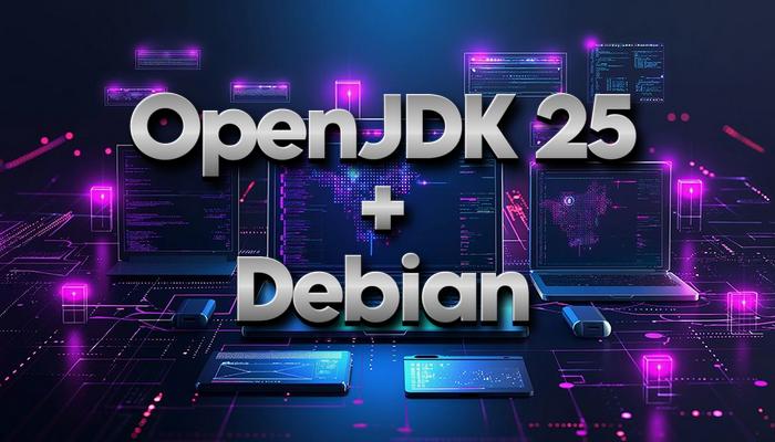 Установка OpenJDK 25 на Debian 13, 12, 11: полное руководство