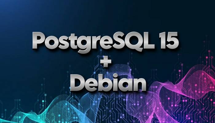 Установка PostgreSQL 15 на Debian 13, 12, 11: полное руководство