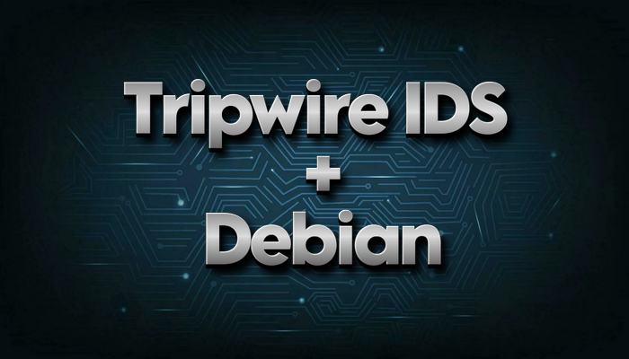 Установка Tripwire IDS на Debian 13, 12, 11: полное руководство